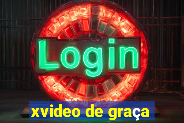 xvideo de graça